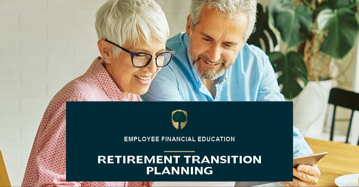 Employee Education: Retirement Transition Planning