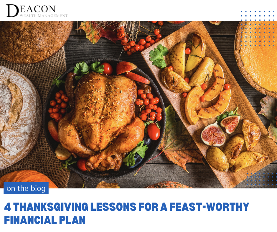 4 Thanksgiving Lessons for a Feast-Worthy Financial Plan