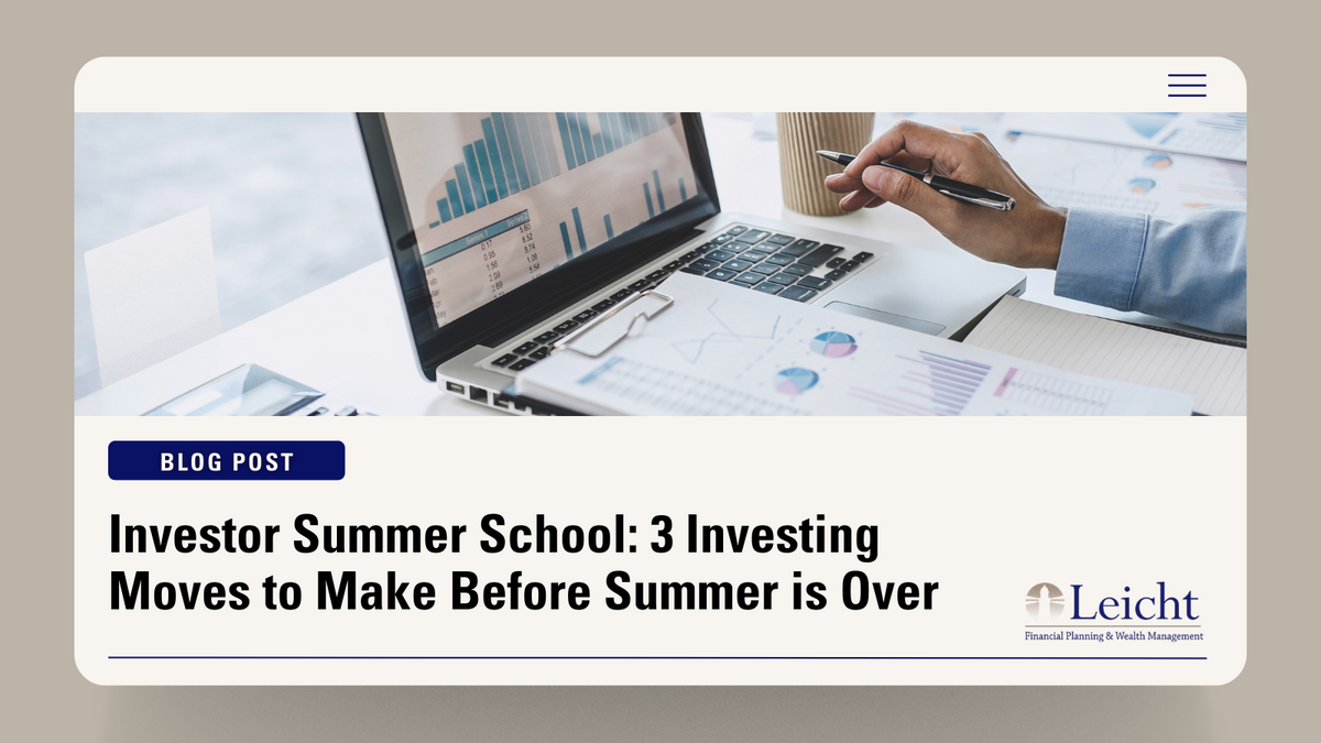 Investor Summer School: 3 Investing Moves to Make Before Summer is Over