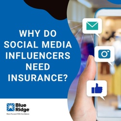 Why Do Social Media Influencers Need Insurance?