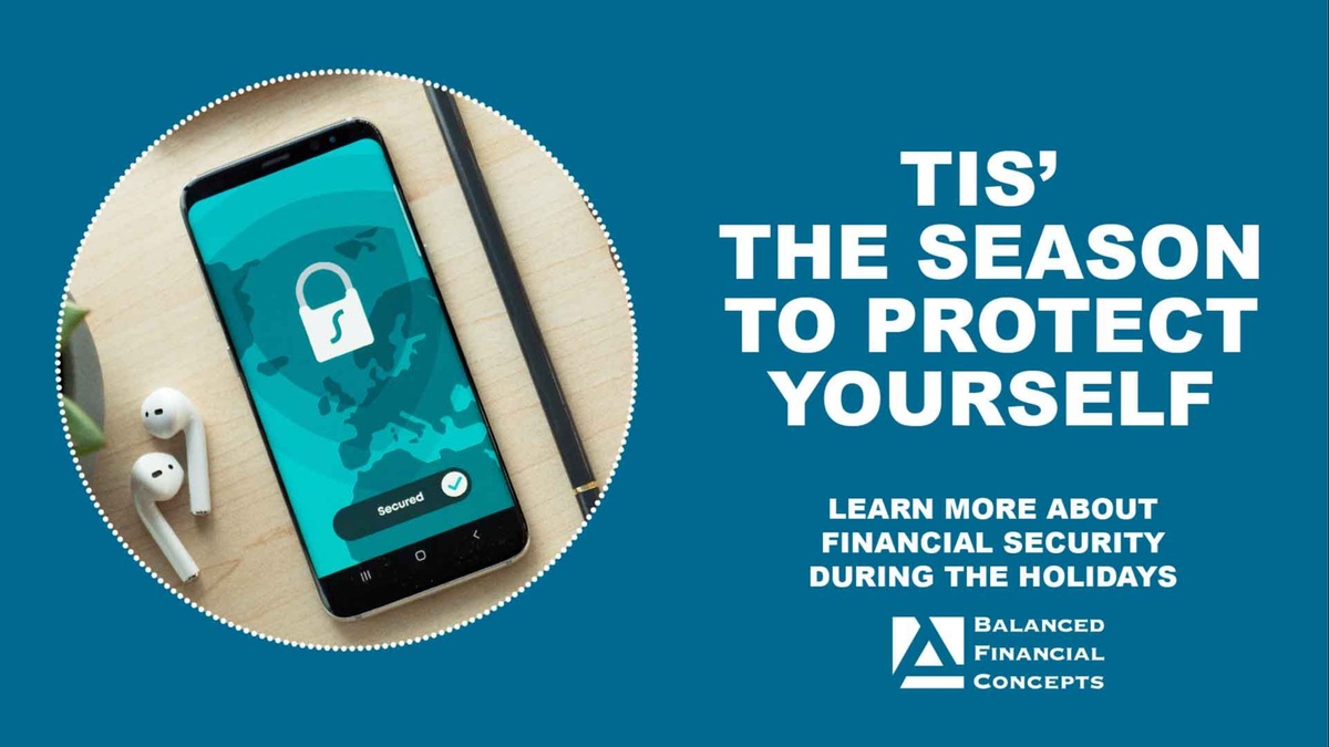 ‘Tis the Season…to Protect Yourself!