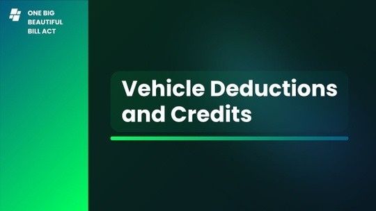 One Big Beautiful Bill Act: Is Your Car Affected?