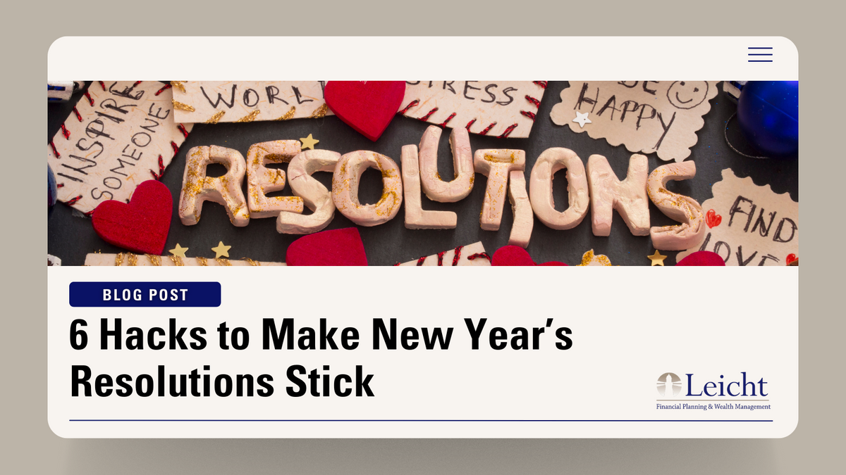 6 Hacks to Make New Year’s Resolutions Stick
