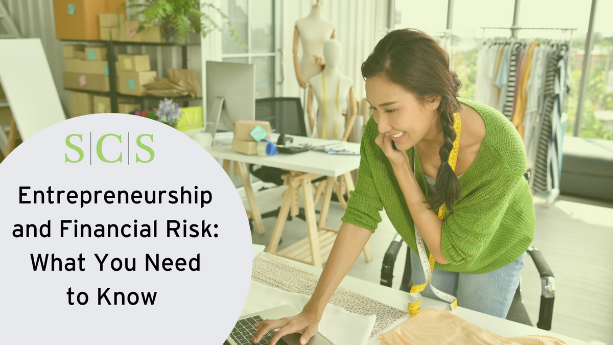 Entrepreneurship and Financial Risk: What You Need to Know
