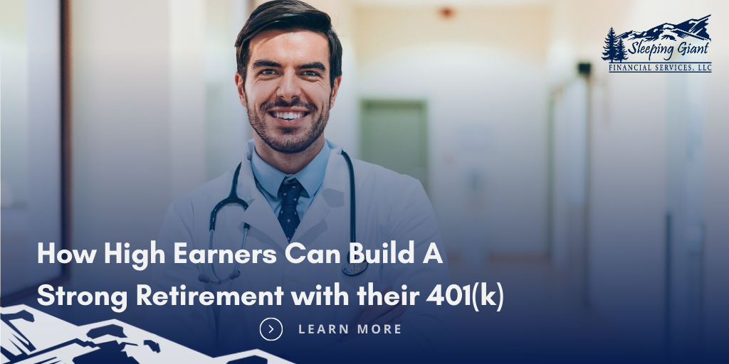 How High Earners Can Build a Strong Retirement with Their 401(k)
