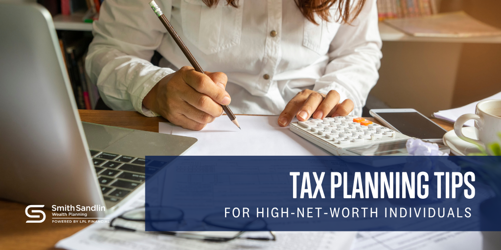 Tax Planning Tips for HNW Individuals