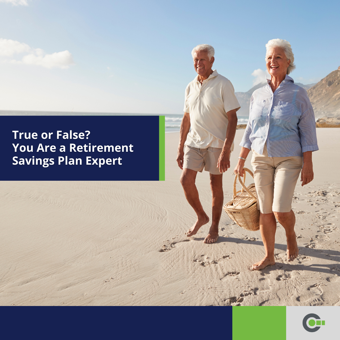 True or False -You Are a Retirement Savings Plan Expert