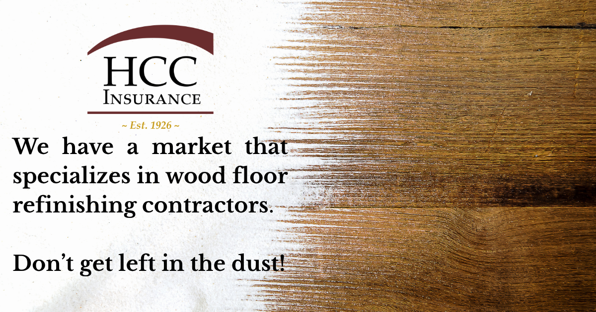 Insurance for Wood Floor Refinishing Companies: What Coverage Do You Need?