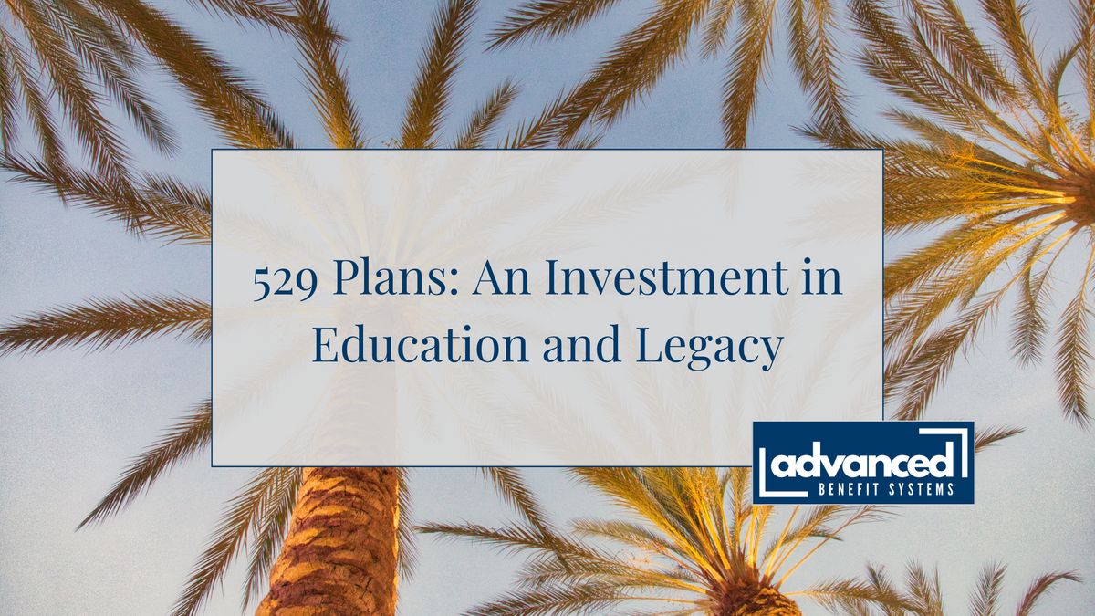 529 Plans: An Investment in Education and Legacy