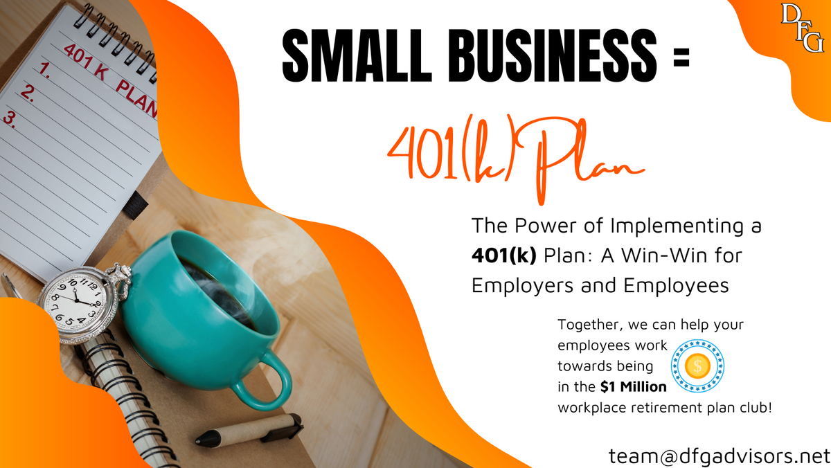 The Power of... | Implementing a 401(k) Plan