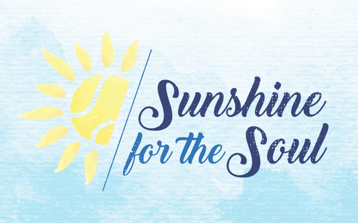 Sunshine for the Soul
