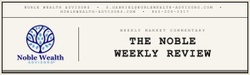 The Noble Weekly Review: Week of October 12 - 16, 2026