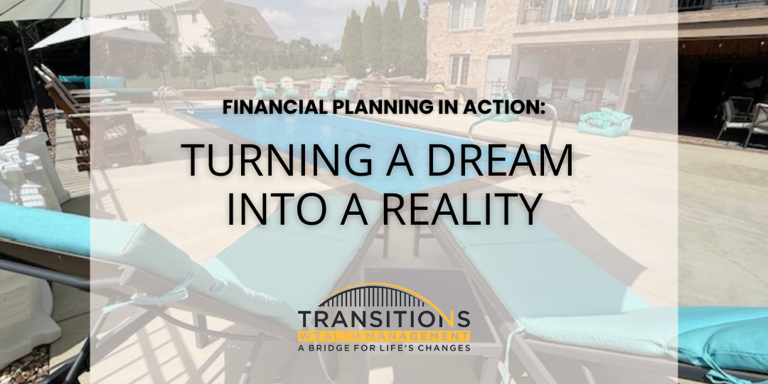 Financial Planning in Action: Turning a Dream into Reality