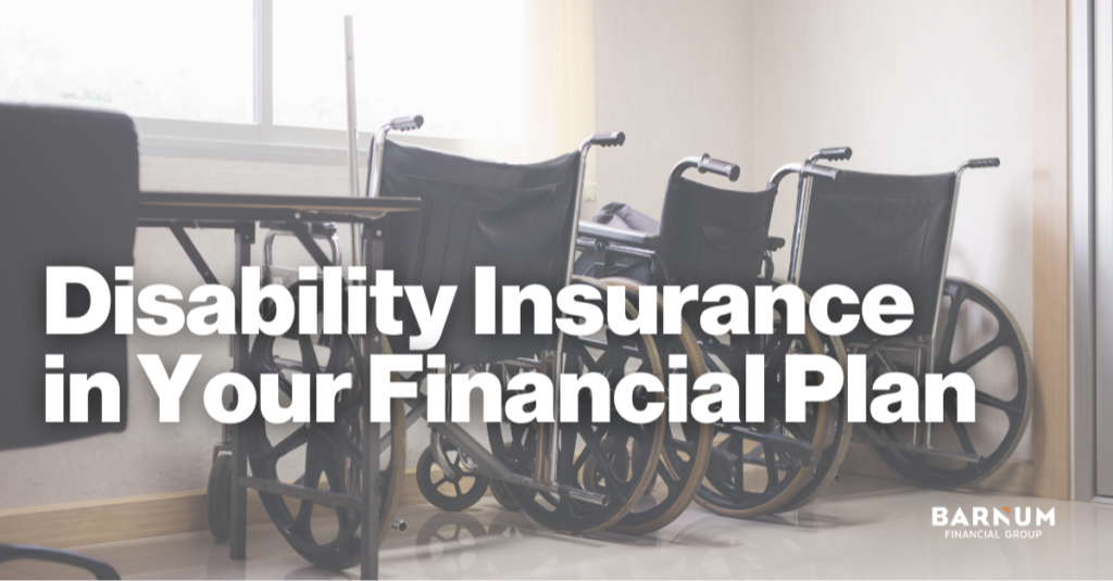 Disability Insurance in Your Financial Plan