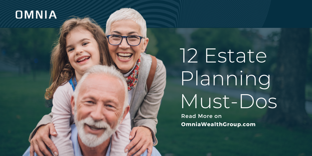 12 Estate Planning Must-Dos