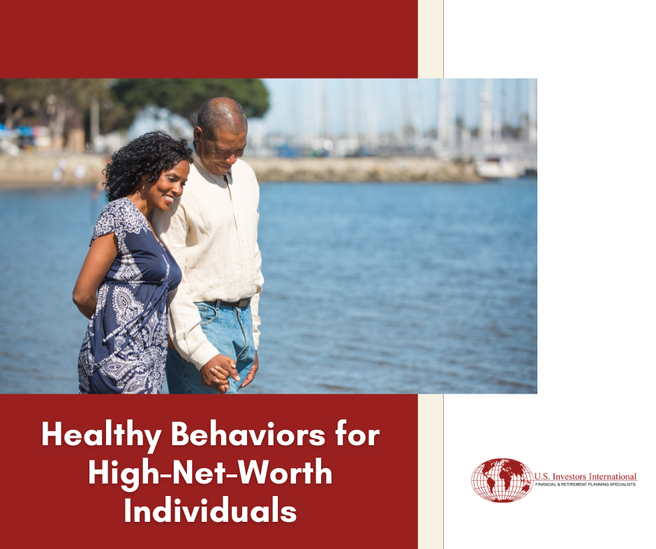 Healthy Financial Behaviors for High-Net-Worth Individuals