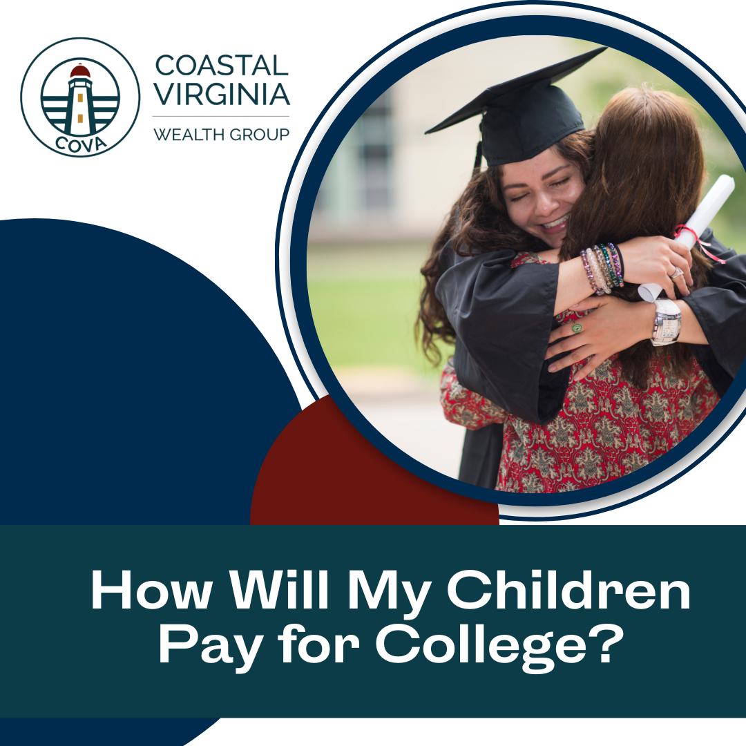How Will My Children Pay for College? 7 Tips to Help You Plan, Save, and Pay