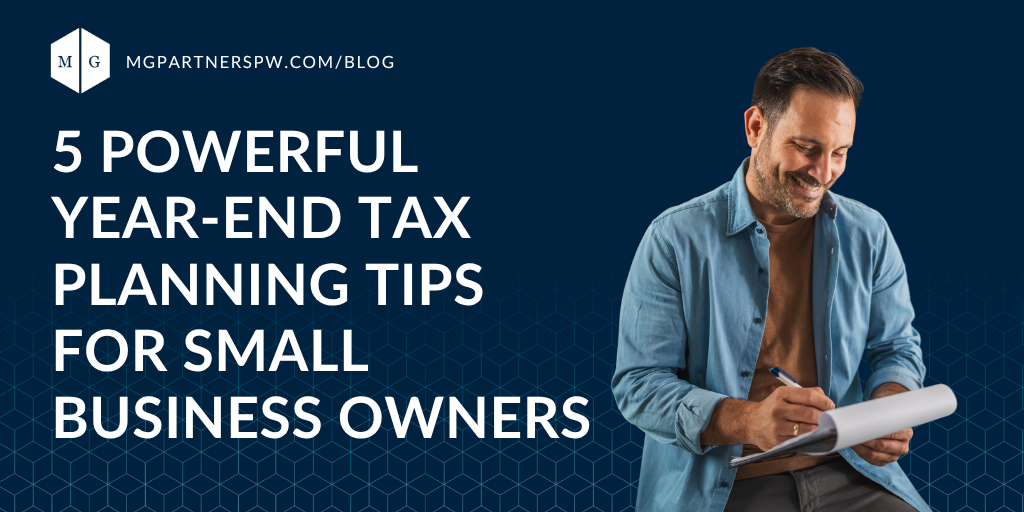 5 Powerful Year‑End Tax Planning Tips for Small Business Owners