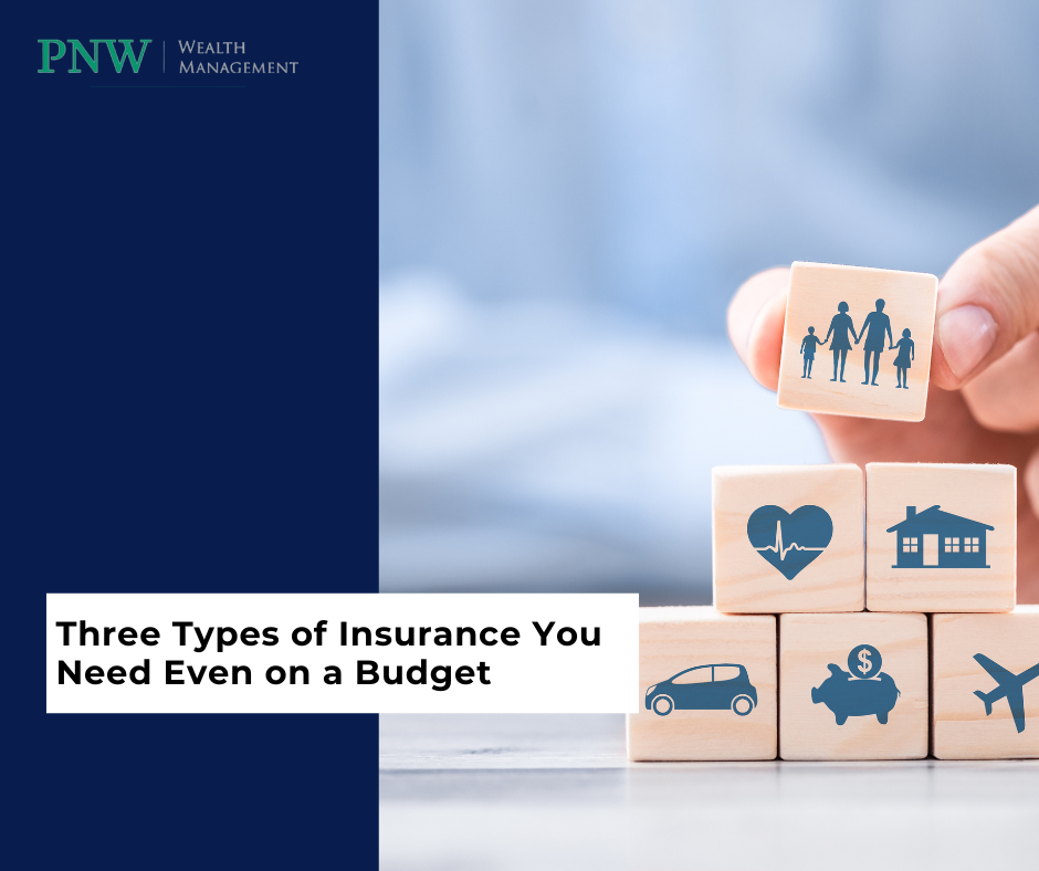 Three Types of Insurance You Need Even on a Budget