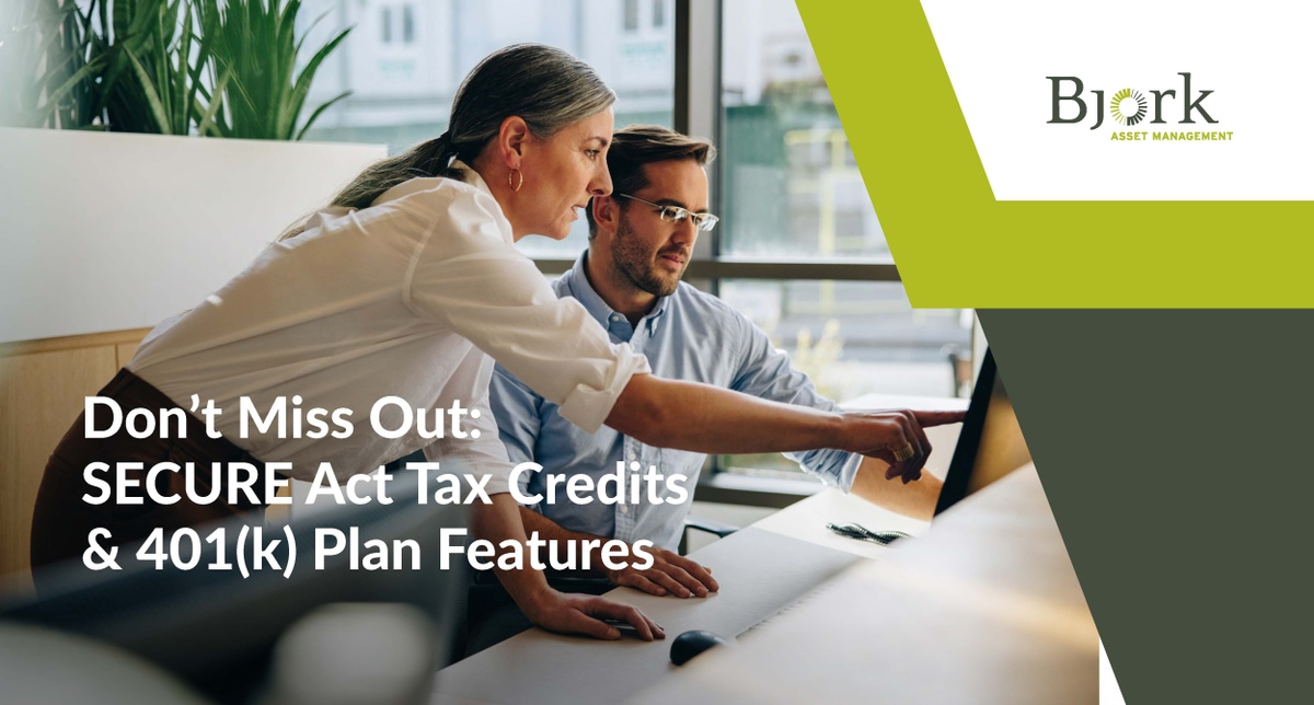 Don't Miss Out: SECURE Act Tax Credits & 401(k) Plan Features