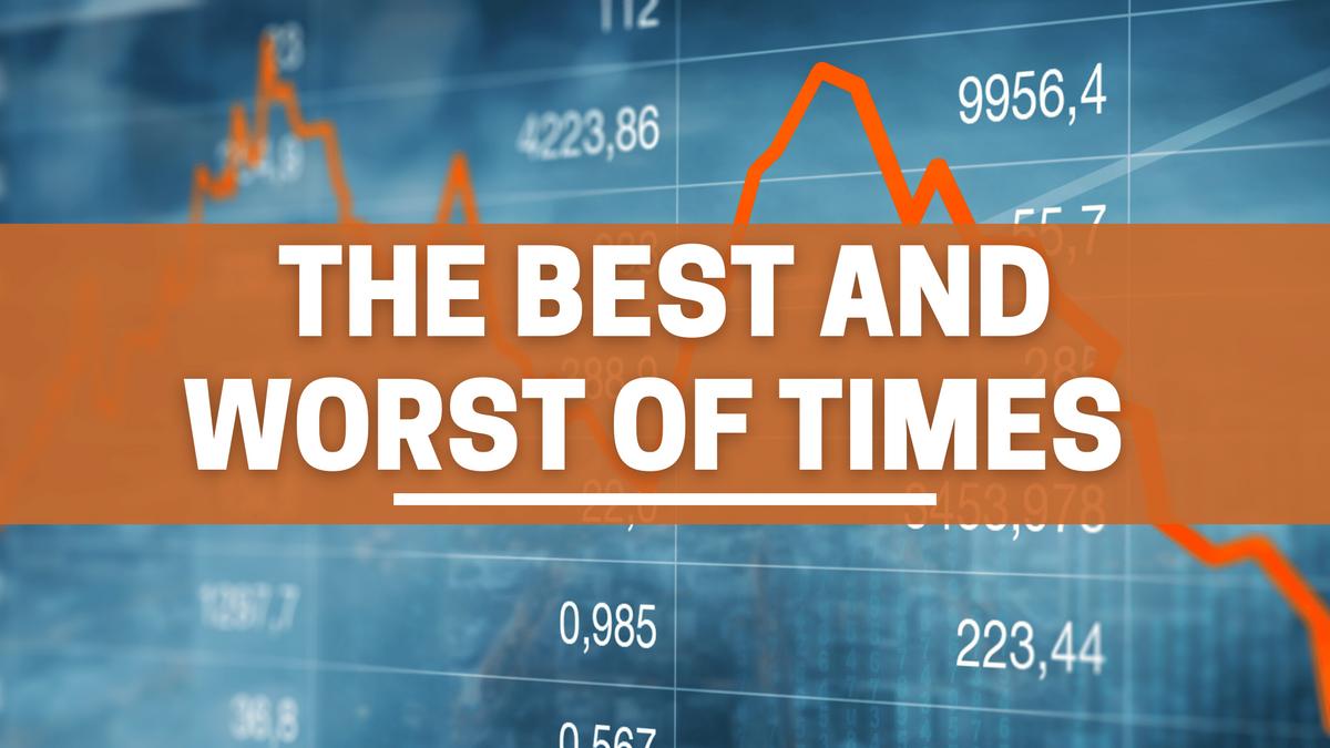 The Best and Worst of Times