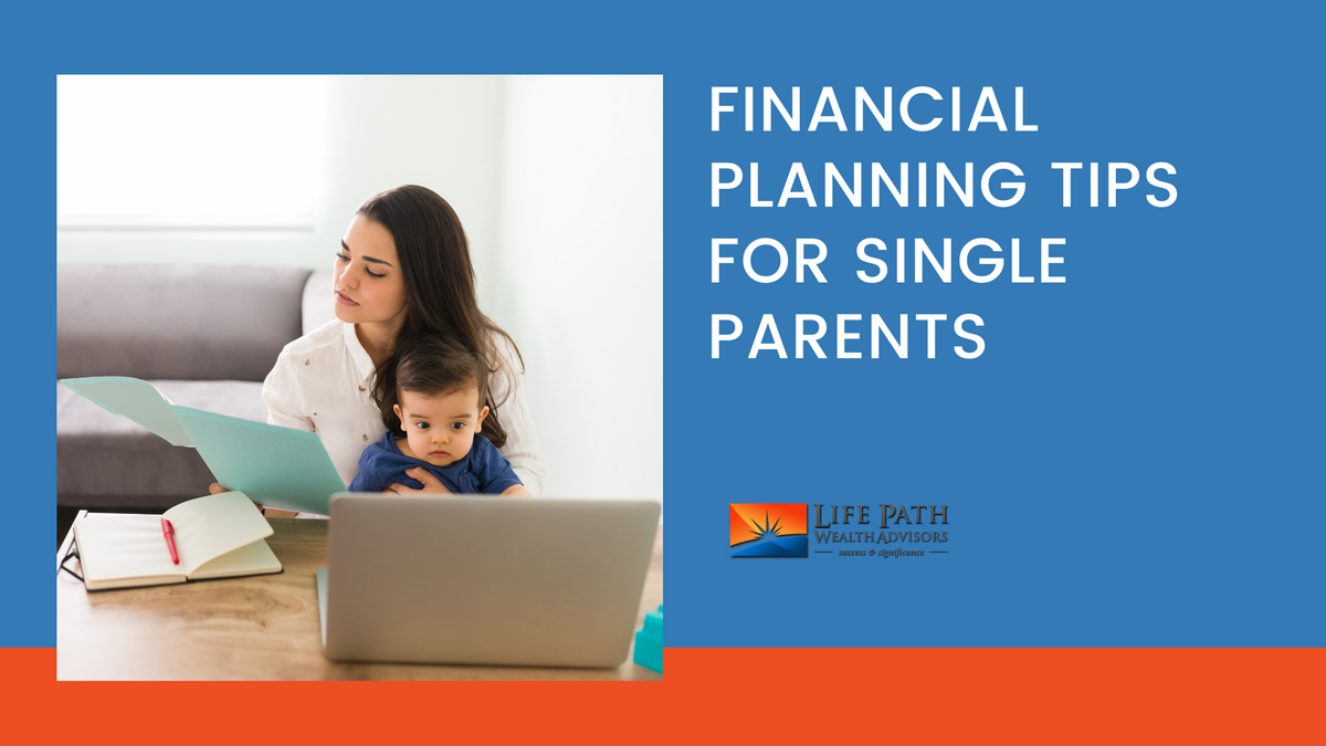 7 Financial Planning Tips for Single Parents