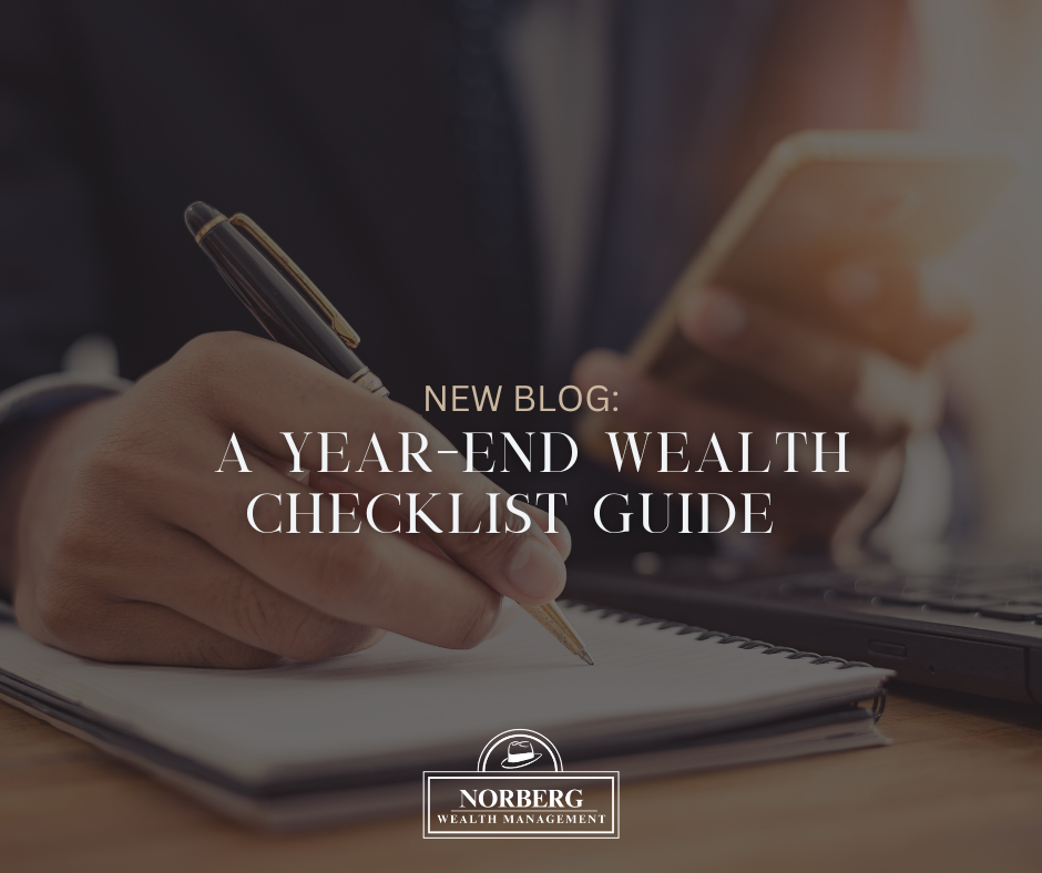 A Year-End Wealth Checklist Guide