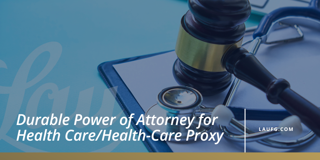 Durable Power of Attorney for Health Care/Health-Care Proxy