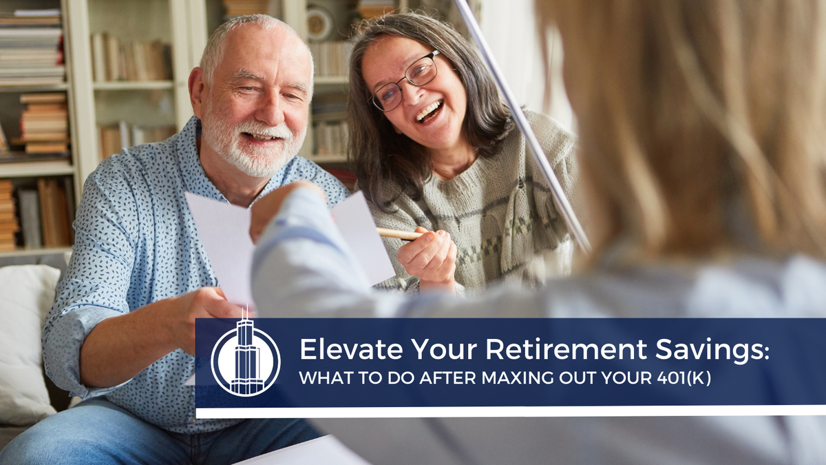 Elevate Your Retirement Savings: What to Do After Maxing Out Your 401(k)