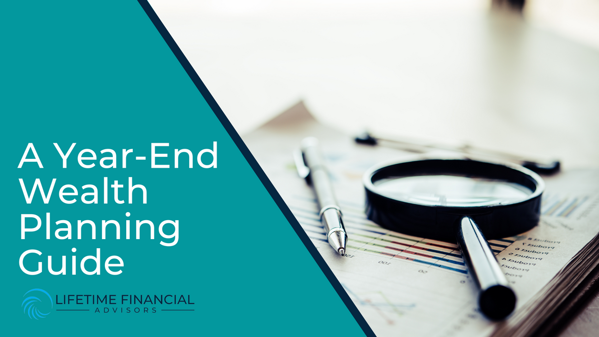 A Year-End Wealth Planning Guide