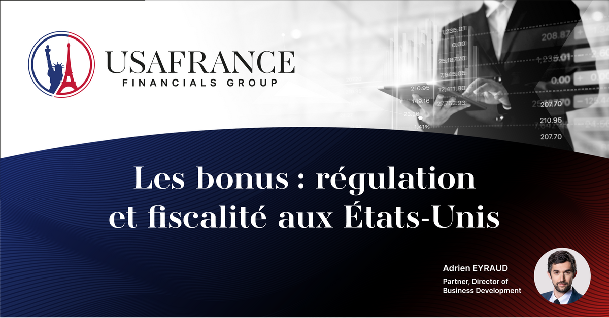 Les Bonus régulation et fiscalité aux états-unis
