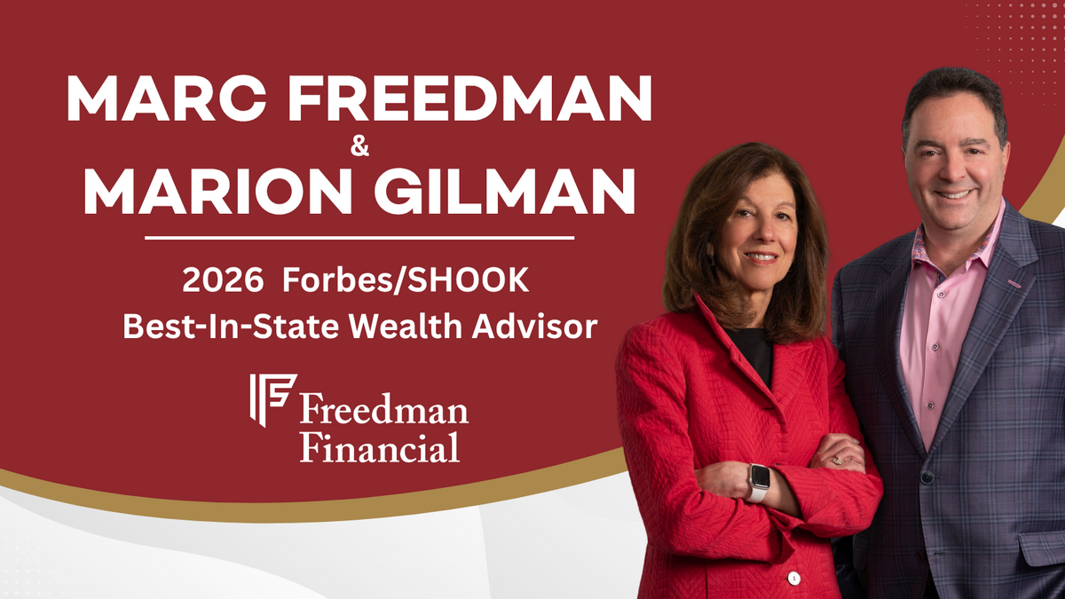FORBES RECOGNIZES MARC FREEDMAN & MARION GILMAN AS BEST-IN-STATE WEALTH ADVISORS