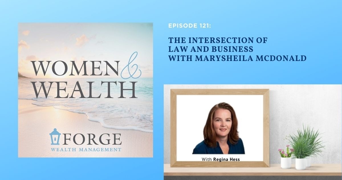 The Intersection of Law and Business with MarySheila McDonald
