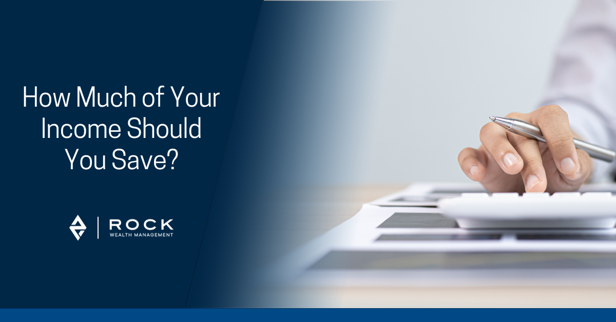 How Much of Your Income Should You Save?