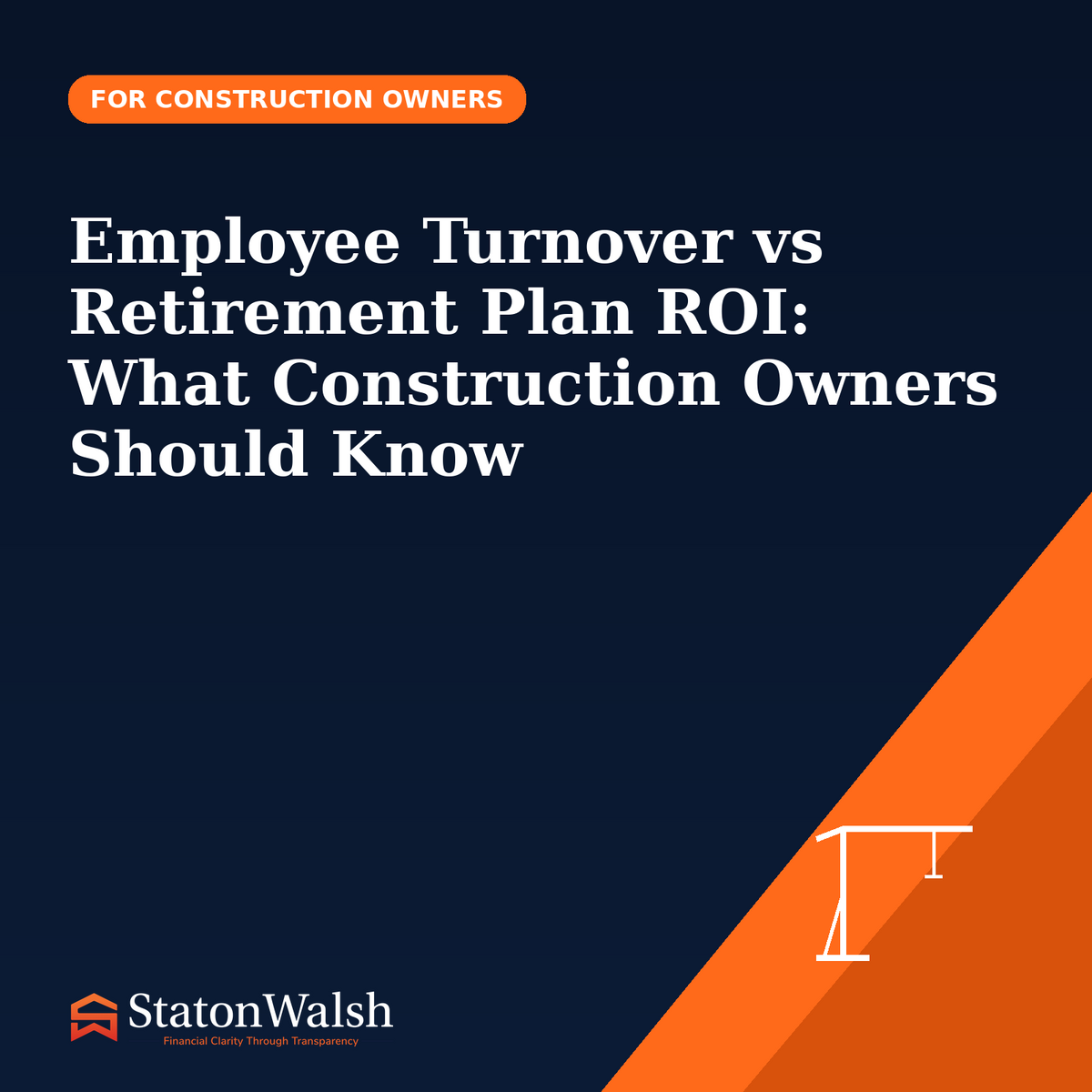 Employee Turnover vs Retirement Plan ROI: What Construction Owners Should Know
