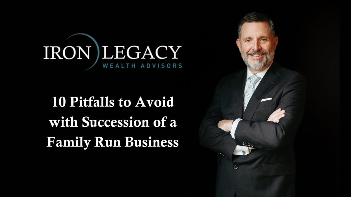 10 Pitfalls to Avoid with Succession of a Family Run Business