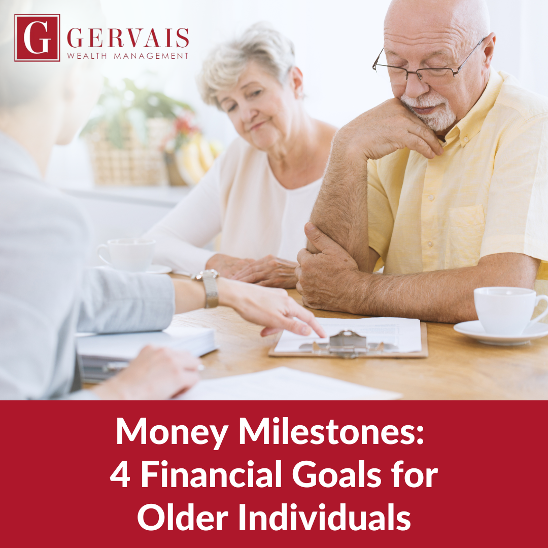 Money Milestones: 4 Financial Goals for Older Individuals
