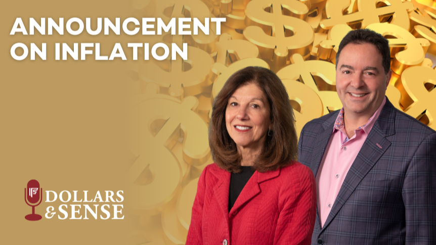 Dollars & Sense: Announcement on Inflation