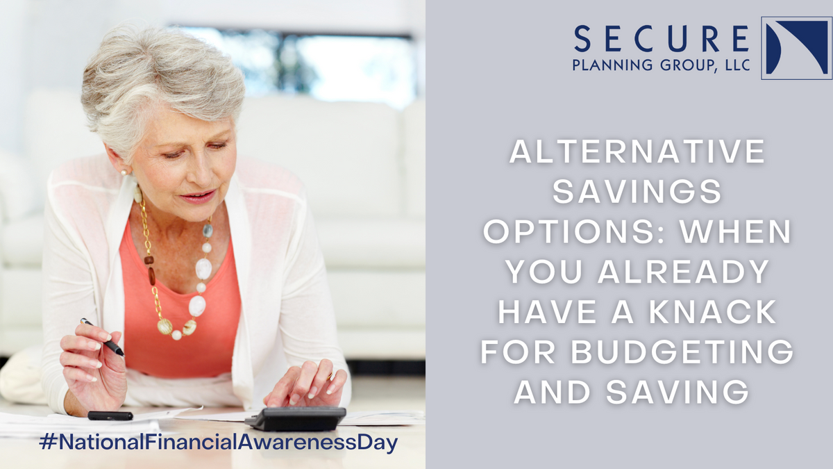 Alternative Savings Options: When You Already Have A Knack for Budgeting and Saving