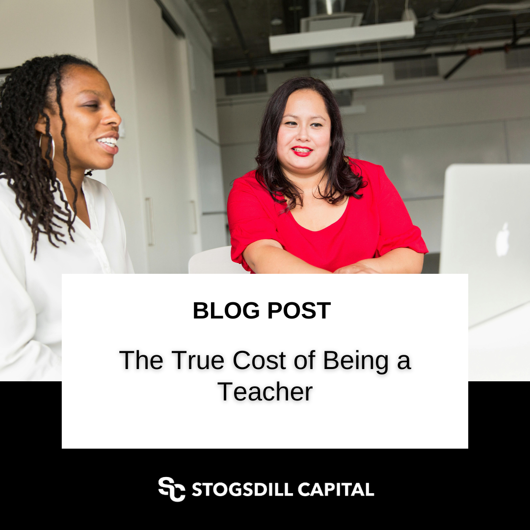 The True Cost of Being a Teacher