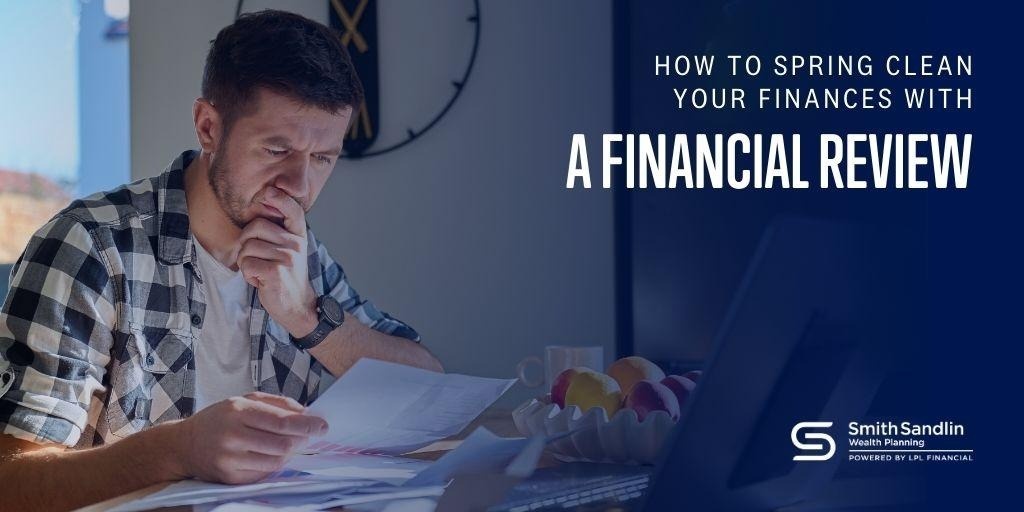 How to Spring Clean Your Finances with a Financial Review