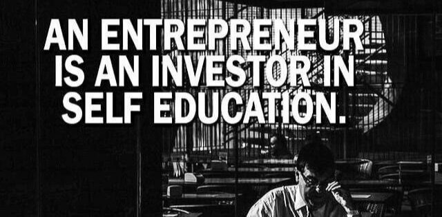 The Education of an Entrepreneur