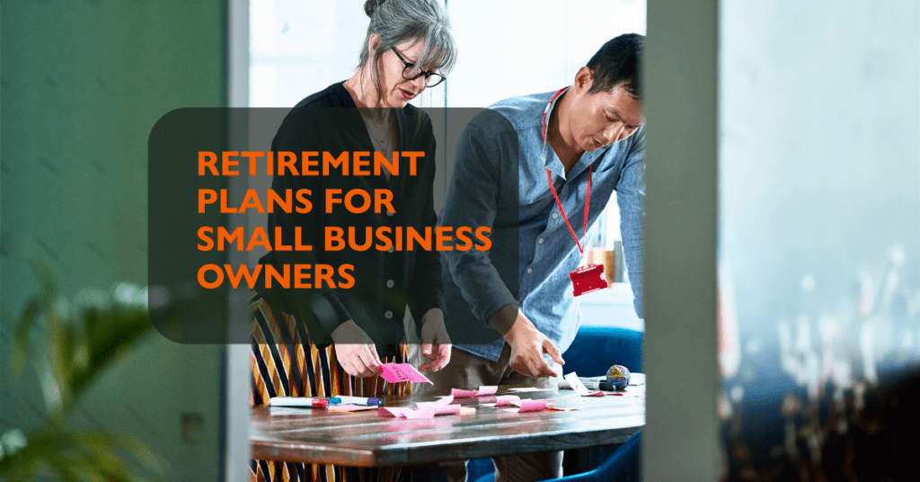 Saving for Retirement as a Small Business