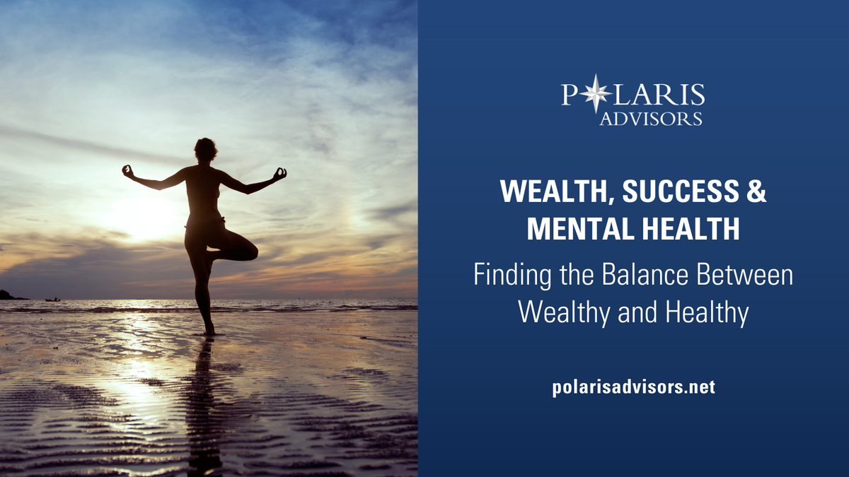 Wealth, Success, and Mental Health