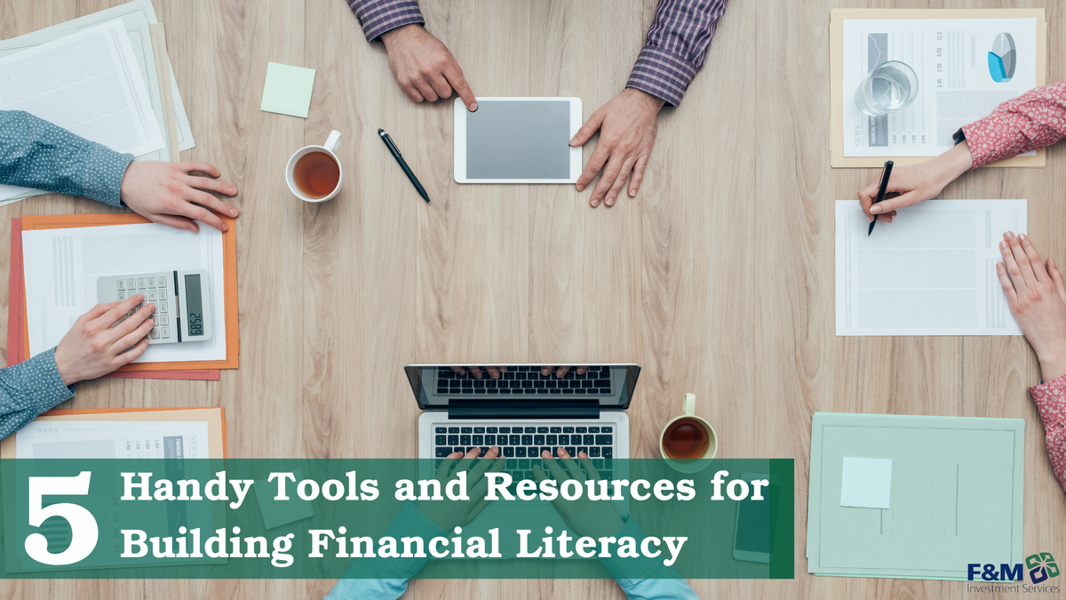 5 Handy Tools and Resources for Building Financial Literacy