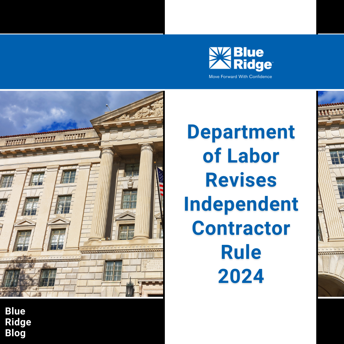 Department of Labor Revises Independent Contractor Rule 2024 | Blue ...