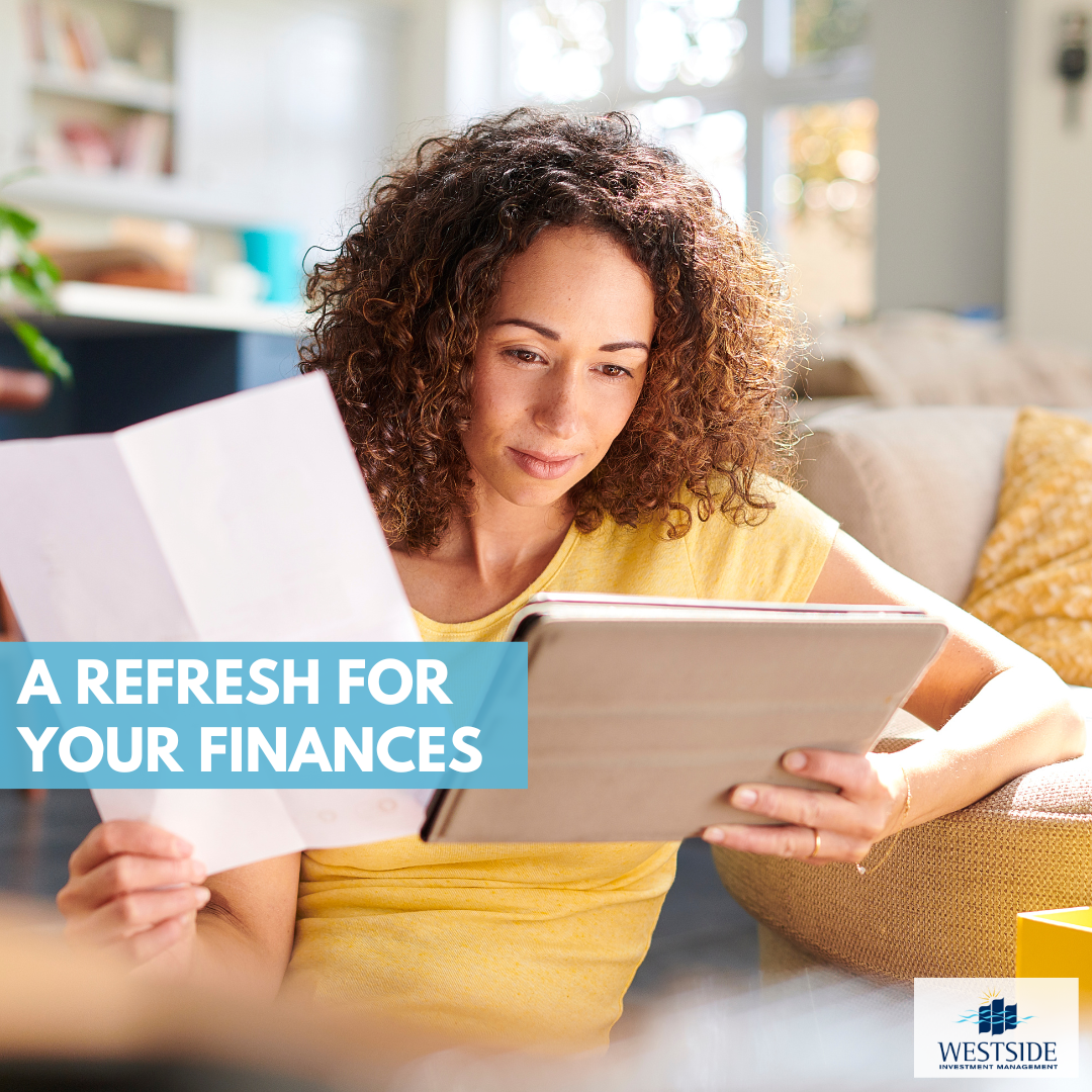 A Refresh for Your Finances
