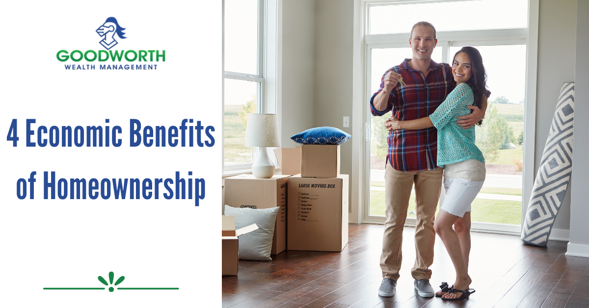 4 Economic Benefits of Homeownership