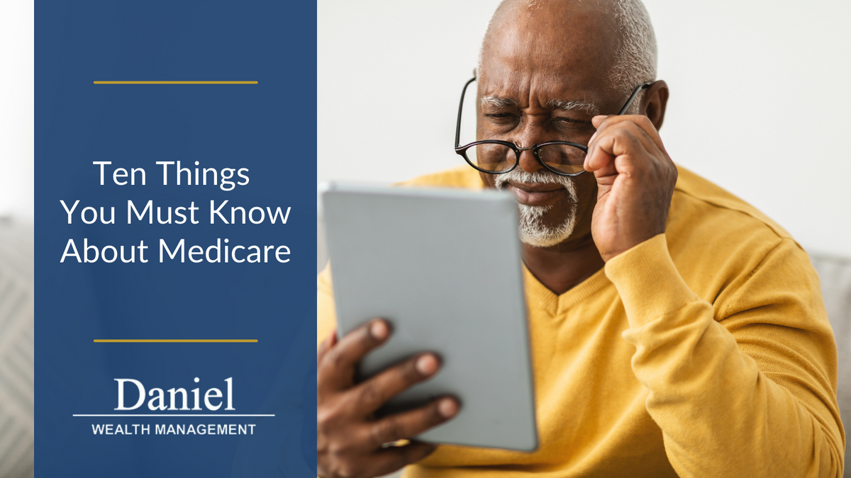 Ten Things You Must Know About Medicare