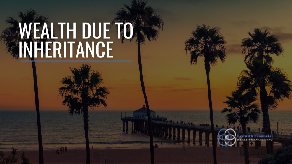 Wealth Due to Inheritance